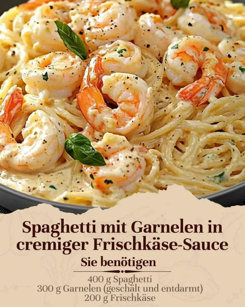 Spaghetti in Frischkäse-Sahne mit Garnelen 